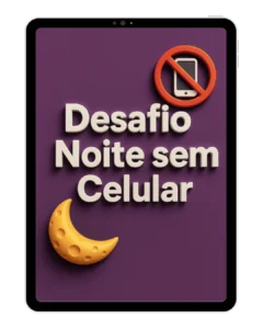 Mockup-Bônus-1-Desafio-Noite-sem-Celular-1